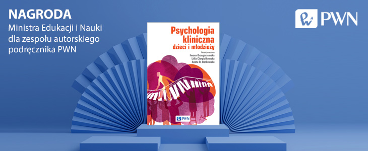Nagroda: Psychologia kliniczna dzieci i młodzieży